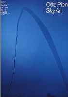 PIENE, OTTO, SKY ART, PLAKAT KUNSTVEREIN INGOLSTADT 1974, FARBOFFSET, AUFLAGE 100 EXEM-PLARE, 84 X 59,5 CM, SIGNIERT UND NUMERIERT