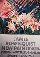 ROSENQUIST, JAMES, PLAKAT ZUR AUSSTELLUNG WETTERLING GALLERY, STOCKHOLM 1984, FARBOFF- SET, 100 X 70 CM, SIGNIERT