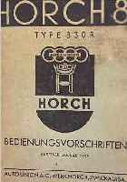 HORCH 8, V 8, BEDIENUNGSVORSCHRIFTEN, JANUAR 1937, 77 SEITEN, KOMPLETT, LEICHTER WASSER- SCHADEN SICHTBAR, LEICHT FLECKIG, ALTERSBE- DINGTE ...