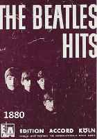 NOTEN-NOTEN- UND TEXTHEFT: THE BEATLES HITS, EDITION ACCORF KÖLN 1964, MIT NOTEN UND TEXTEN DER LIEDER: LOVE ME DO, I WANT TO HOLD YOUR HAND, ...
