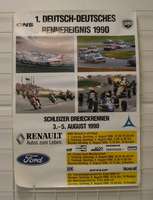 VERANSTALTUNGSPLAKAT Deutsch-Deutsches Rennereignis 1990 Schleizer Dreieck - 5.August 1990 mit R5-Pokal, Formel-Ford, Int.Touren- und Rennwagen