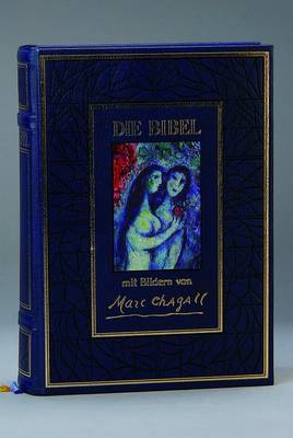 Die Bibel mit Illustrationen von Marc Chagall,Pattloch Verlag, 1990, mit Zertifikat diesesnum. 18317, Goldschnitt berieben