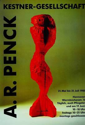 A. R. Penck, Offset-Plakat, mit orig. Unterschrift, ca. 83x59,5 cm
