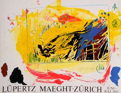 Markus Lüpertz, geb. 1941, Lüpertz Maeght Zürich Ausstellungsplakat, Offset monogrammiert im Druck, handsigniert, Blattgr.ca. 55x70 cm
