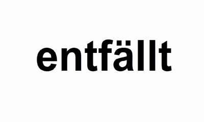 --- entfällt ---