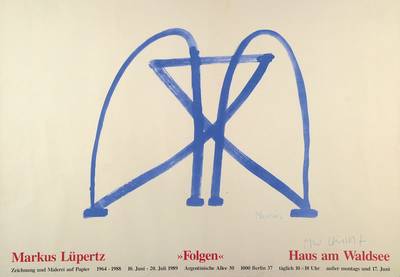 Markus Lüpertz, geb. 1941, international bekannter Künstler der Moderne, hier: Folgen, Ausstellungsplakat Berlin 1989, handsigniert, Blattgr. ca. ...