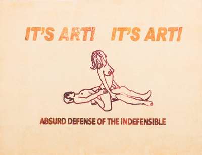 STOT21STCPLANB aka Harry Adams, It´s Art! It´s Art! Absurd Defense Of The Indefensible, Siebdruck, verso großflächig sign. und num. 17/40, Hrsg. ...