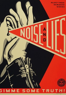 Shepard Fairey, geb. 1970, Noise and Lies, 2018, Farbserigraphie, handsign., num. 267/325, Blattgr. 61x45,5 cm
