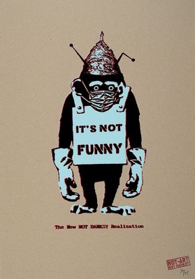 Not by Banksy, by the New Not Banksy, Realisation, "It´s Not Funny", Farbsiebdruck/Karton,verso sign., Stempel , num. 29/75,ca. 60x42,5 ...