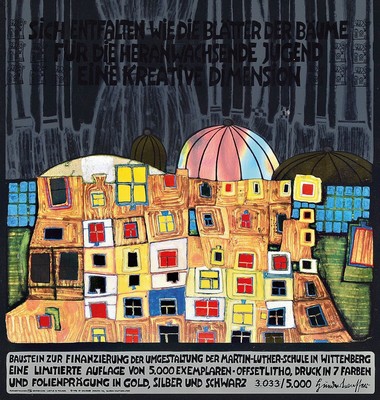 Friedensreich Hundertwasser, 1928-2000, Offset mit Metallfolienprägung zur Finanzierung der Martin Luther Schule in Wittenberg, num. 3033/5000, ca. ...