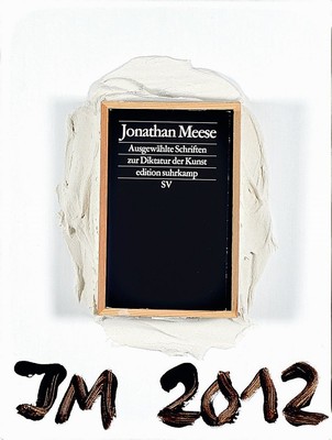 Jonathan Meese, geb. 1971, ohne Titel (Ausgewählte Schriften zur Diktatur der Kunst)Exposition von Meeses utopisch-theoretischer Schrift unter der ...
