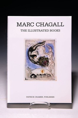 Patrick Cramer: Marc Chagall, The Illustrated books, 1995, mit zahlreich meist farbigen Fotos und Abbildungen, mit farbigen illustrierten ...