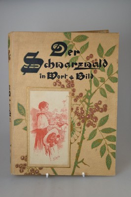Prof. Ludwig Neumann und Prof. Franz Dölker: Der Schwarzwald in Wort und Bild, Stuttgart, Weises Buchhandlung 1899, mit 29 Vollbildern und 136 ...