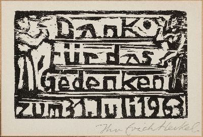 Erich Heckel, 1883-1970, Danke für das Gedenken zum 31.Juli 1963, Holzschnitt, handsigniert, ca. 10x16cm, PP, u.Gl., R. ca. 24x31cm