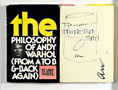 Andy Warhol, 1928-1987, "The Philosophy of Andy Warhol (From A to B & Back again)", (New York 1975), Autobiographie, Titel mit Handsignatur ...