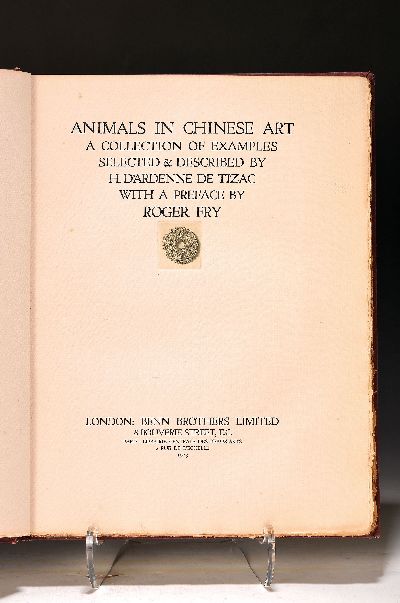 Roger Fry (1866-1934 London): Animals in Chinese Art, London, Benn Brothers 1923, 2° Folio, No. 40 von 250 nummerierten Exemplaren auf ...