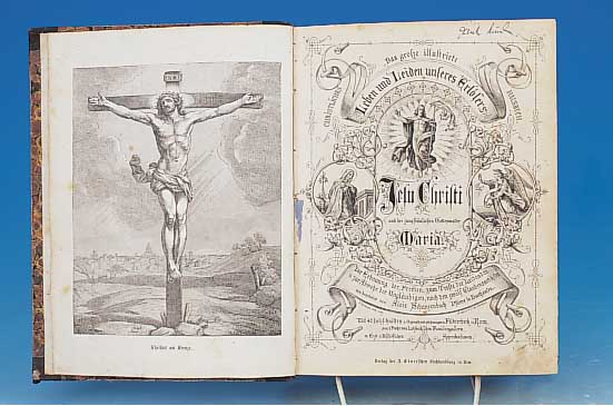 Leben und Leiden unseres Erlösers Jesu Christiund der jungfräulichen Gottesmutter Maria, Ulm um 1864, mit Holzstichen bebildert, ...