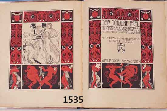 WILHELM LöWINGER: DER GOLDENE ESEL, WIEN 1919, ILLUSTRIERT VON ALEXANDER ROTHAUG, NUM. 282VON 1200 EXEMPLAREN, 60 SEITEN MIT ...
