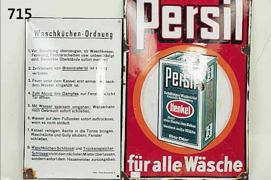 DREI EMAILSCHILDER, 1 X PERSIL, 30ER JAHRE, KORRODIERT UND BESCHäDIGT, 59 X 39.5 CM, GE- WöLBT, DAZU WASCHKüCHENORDNUNG UND KL. WASCH- ...
