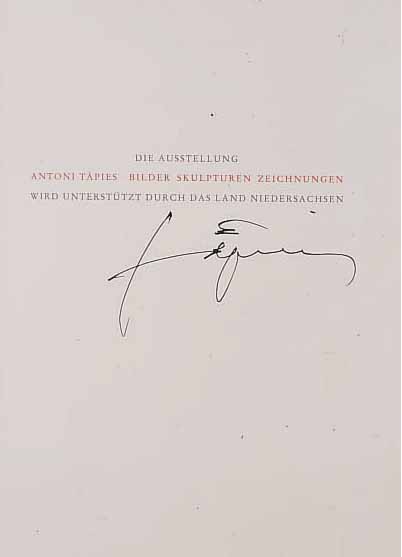 TAPIES, ANTONI, BUCH ZUR AUSSTELLUNG BILDER-SKULPTUREN-ZEICHNUNGEN 1981-1997, HRSG. VON CARL HAENLEIN, KESTNER GESELLSCHAFT, VOR- SATZBLATT ...