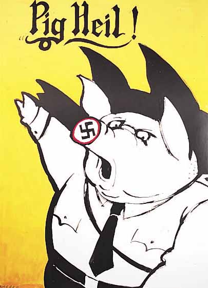 UNGERER TOMY, OFFSETDRUCK, 84 X 60 CM, PIG HEIL !, HANDSIGNIERT