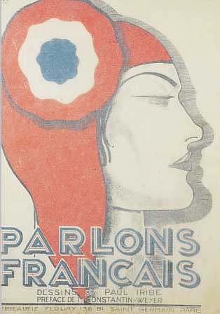 IRIBE, PAUL: PARLONS FRANCAIS, PARIS 1934, 37 LITHOGRAPHIEN, Z.T. FARBIG, MIT KARIKIEREN-DEN DARSTELLUNGEN ZU FRANKREICHS ROLLE IN DER WELT, TEILS ...