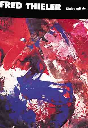 THIELER, FRED, 1916-1999, PLAKAT ZUR AUSST. DIALOG MIT DER FARBE, KUNSTHALLE EMDEN 1991, FARBOFFSET, HANDSIGNIERT UND DAT., CA. 84 X 59.5 CM, ...