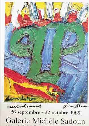 LINDSTRöM, PLAKAT ZUR AUSST. IN DER GALERIE SADOUN PARIS 1989, HANDSIGNIERT, FARBOFFSET, CA. 73 X 53 CM, U.GL., R.