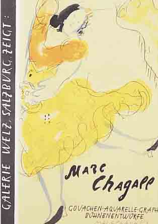 CHAGALL, MARC, 1887-1985, PLAKAT, GALERIE WELZ, SALZBURG, 1957, SIGN., HIER: TäNZERIN MIT TAMBURIN, GOUACHEN-AQUARELLE GRAFIK, ...