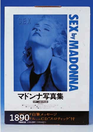 MADONNA MADONNA (US-AMERIK. SÄNGERIN/SCHAU- SPIELERIN), SEX, EROTISCHE PHANTASIEN, 1992, JAPAN. AUSGABE, FOTOS V. STEVEN MEISEL, MIT ZAHLREICHEN ...
