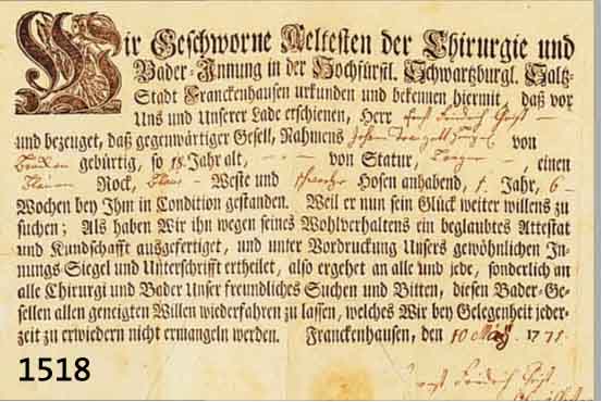 GESELLENBRIEF FüR CHIRURGIE U. BADER, FRANKENHAUSEN, 1771, AUF PAPIER MIT BUGFAL- TEN, INITIALE MIT FIGUR: "WIR GESCHWORENE ...