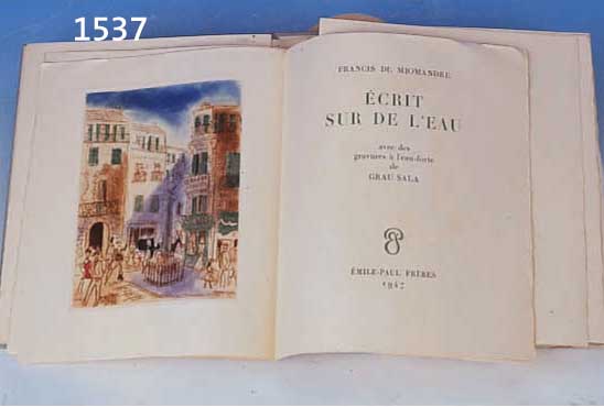 FRANCIS DE MIOMANDE: ÉCRIT SUR DE L'EAU, ED. EMILE-PAUL FRERES 1947, ILLUSTRIERT MIT RADIERUNGEN UND FARBRADIERUNGEN VON GRAU ...