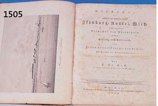 GESCHICHTEGESCHICHTE DER GRÄFLICHEN UND FÜRSTLICHEN HÄUSER ISENBURG, RUNKEL, WIED, VERBUNDEN MIT DER GESCHICHTE DES RHEINTALES ZWISCHEN KOBLENZ ...