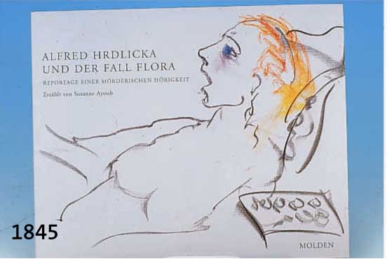 ALFRED HRDLICKA UND DER FALL FLORA, BUCHBAND VON SUSANNE AYOUB, MIT EROTISCHER RADIERUNG, DIESE HANDSIGNIERT