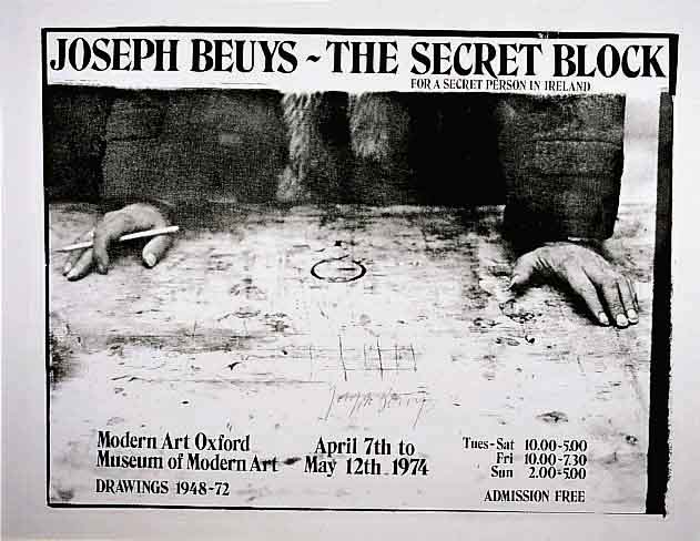 Beuys, Joseph, 1921-1986, The secret block for a secret person in Ire- land, Plakat zur Ausstellung Oxford 1974, Offset, handsign., M. ca. 48 x ...