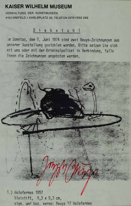 Joseph Beuys, 1921-1996, "Diebstahl", Offset, handsigniert, 1974/77, anlässlich Diebstahlsuche Kaiser Wilhelm Museum Krefeld, vgl. ...