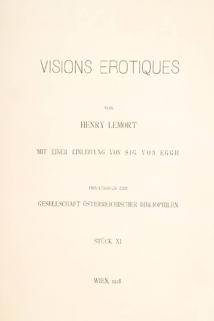 Detail b: Visions Erotiques, Henry Lemort, Mappe mit 20 Offsets von erotischen Illustrationen, mit Einleitung von Sig. von Eggh, Privatdruck Wien1908, Stück ...