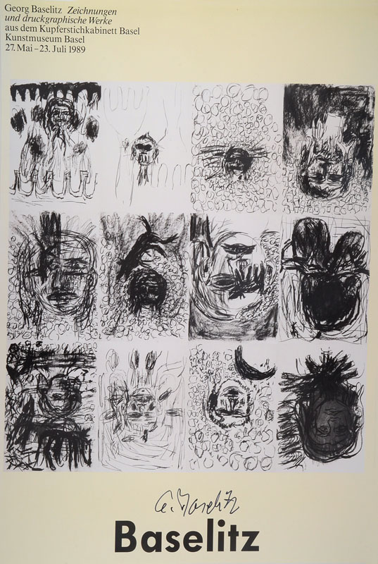 Georg Baselitz, geb. 1938, Plakat zur Ausstellung: Zeichnungen und druckgraphische Werke, Kunstmuseum Basel, Offset, signiert, Blattgr. ca. 100x69 cm