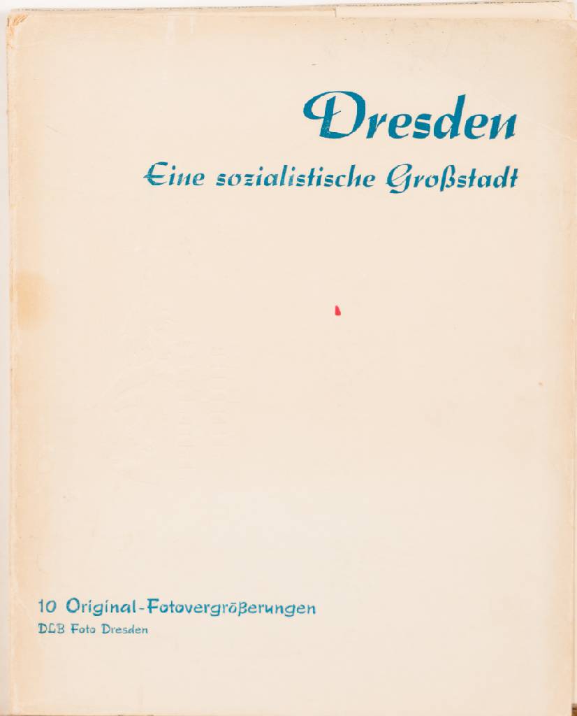 Dresden - eine sozialistische Großstadt, 101-Originalfotovergrößerungen, Hrsg. DLB Dresden, ca um 1970, einzelne Fotografien auf leinenbespannten ...