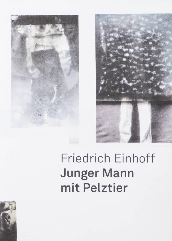 Detail g: Friedrich Einhoff, geb. 1936 Magdeburg, Mappe mit 5 Fotografien, Edition Griffelkunst 2014, Blattgr. 48x40 cm, je verso sign., inkl.Buch: Junger Mann ...