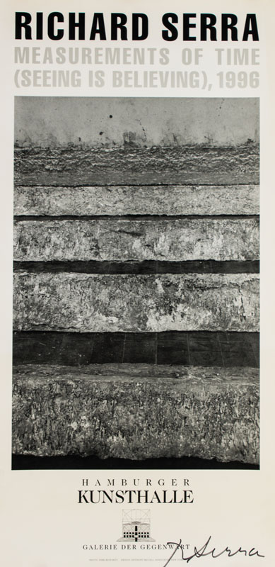 Richard Serra, geb. 1939, 2 Ausstellungsplakate der Hamburger Kunsthalle 1996, je handsign., Blattgr. 66x48,5 cm