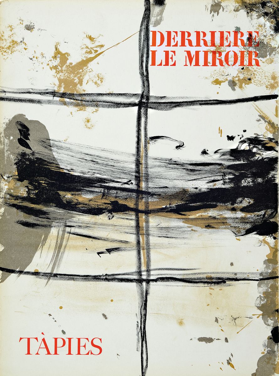 Antonie Tapies, 1923-2012, Derriere Le Miroir, 1967, Farblithografien und Kommentare,13 farbige Seiten, 19 schwarz/weiß Abbildungen, Edition Maeght ...