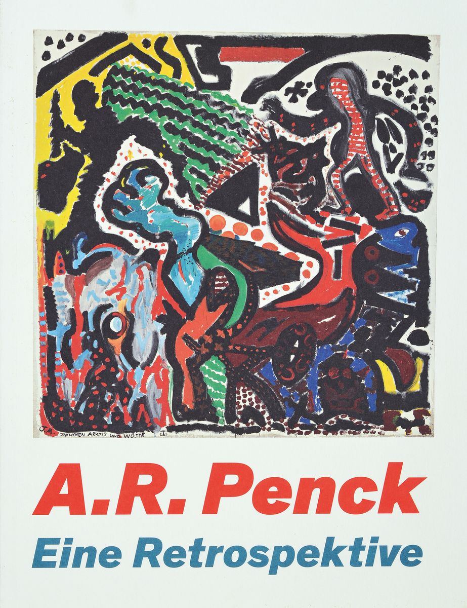 A.R. Penck, geb. 1939 Dresden-2017 Zürich, Ausstellungsplakat , Akademie Galerie Die Neue Sammlung, sign., ca. 83,5x59 cm, inkl. Buch
