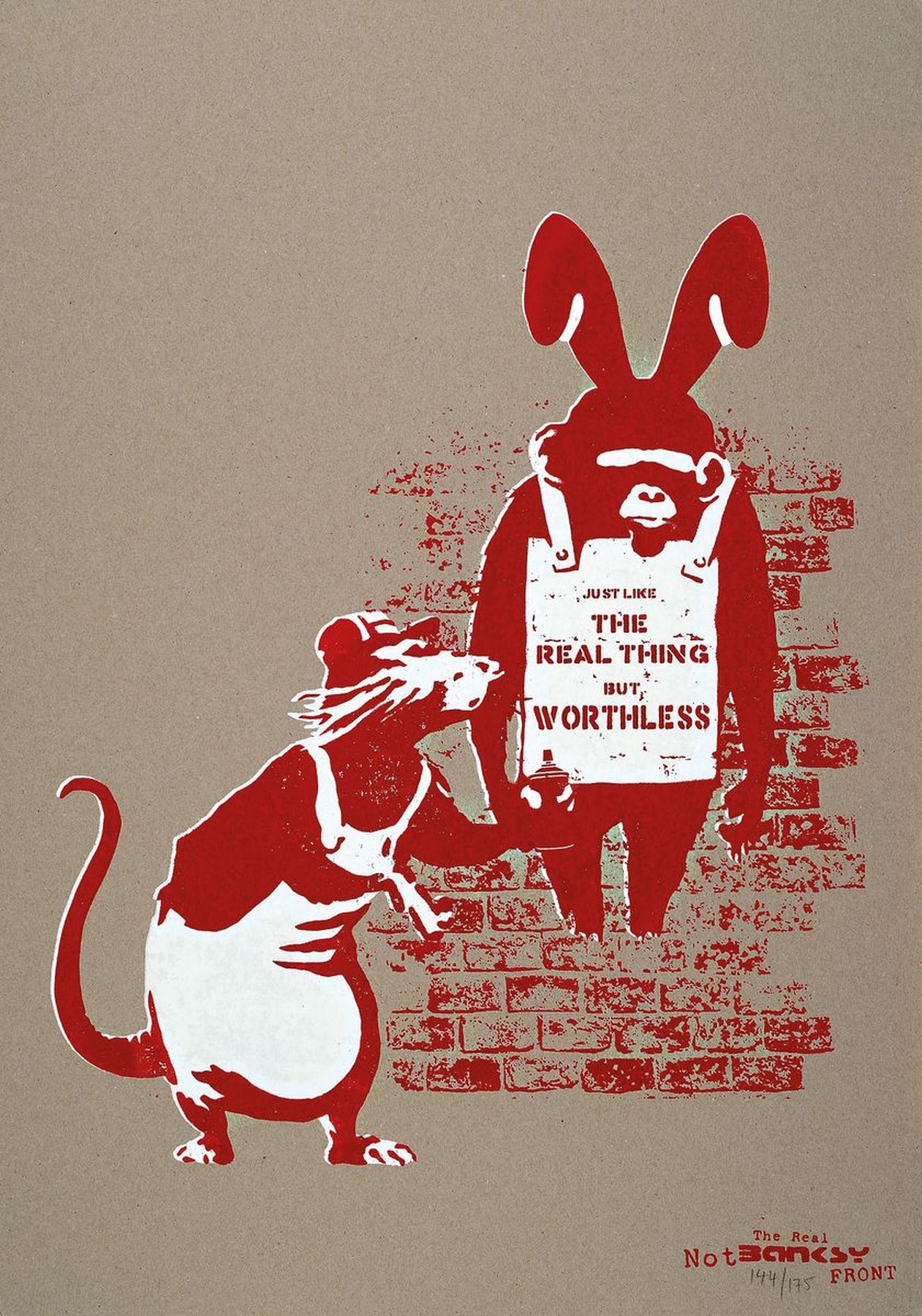 The Real Not Banksy Front, "Like the Real Thing but Worthless", Siebdruck/Karton, num. 144/175, verso sign., Stempel, ca. 64x45 cm inkl. ...