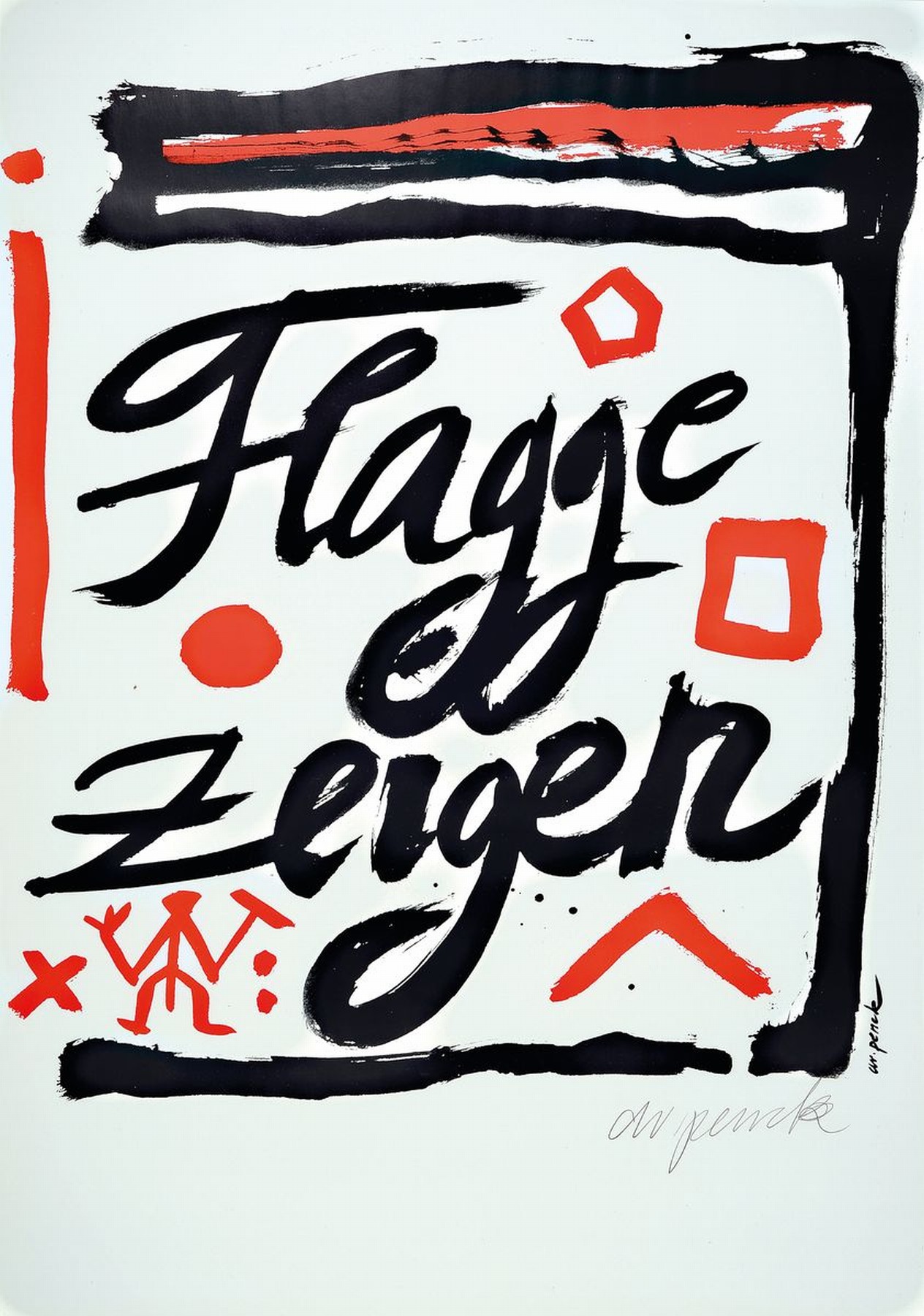 A.R.Penck, 1939 - 2017, Serigrafie auf Karton, "Flagge zeigen", handsigniert, aus 1995, Auflage 35, Blattgr. 84 x 59.5 cm, Rahmen: 87 x 63 ...