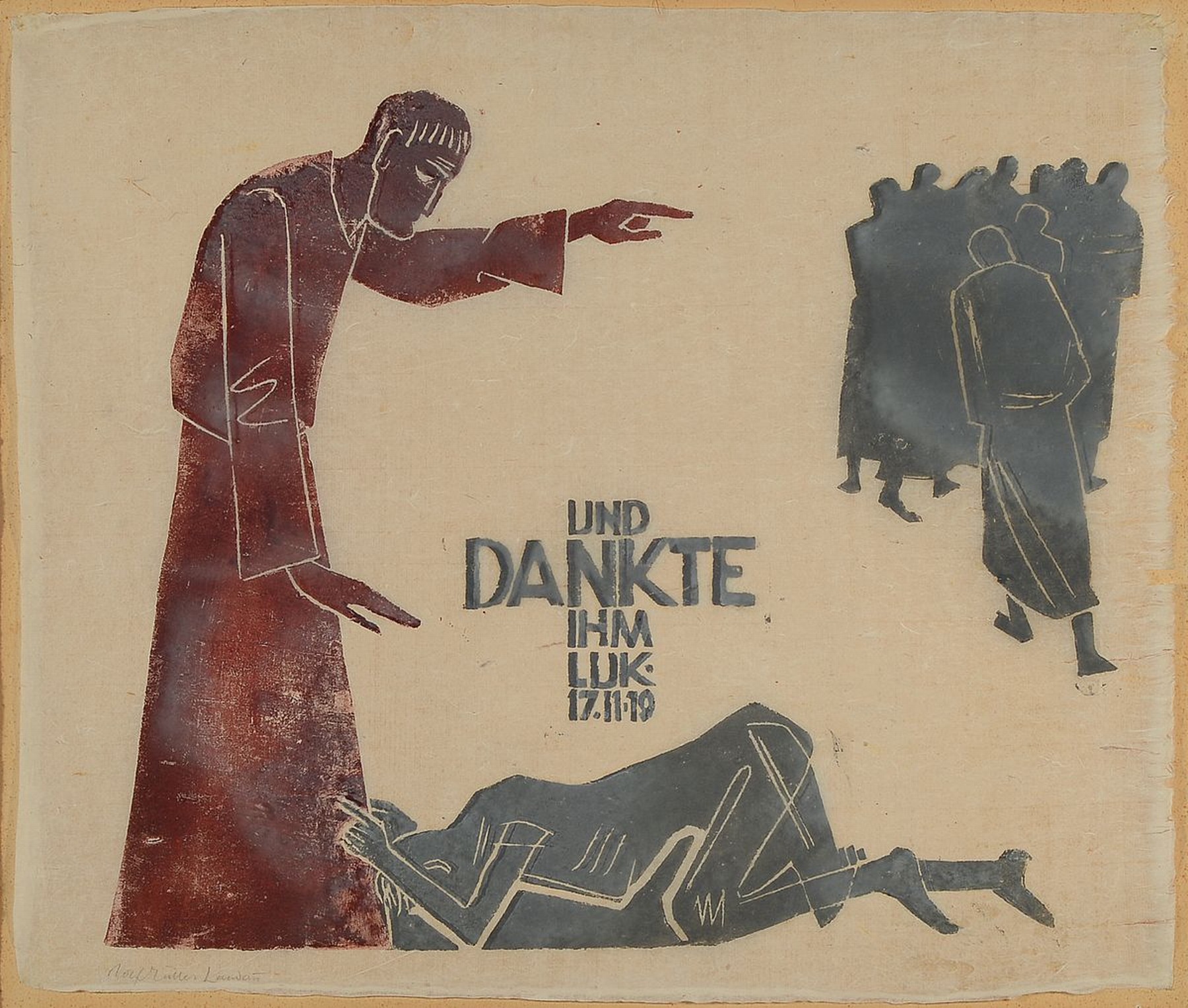 Rolf Müller-Landau, 1903-1956, Monotypie auf dünnem Japan-Papier, "und dankte ihm Luk.17.11.19", handsigniert, ca. 44x52cm, PP, u.Gl., R. ...