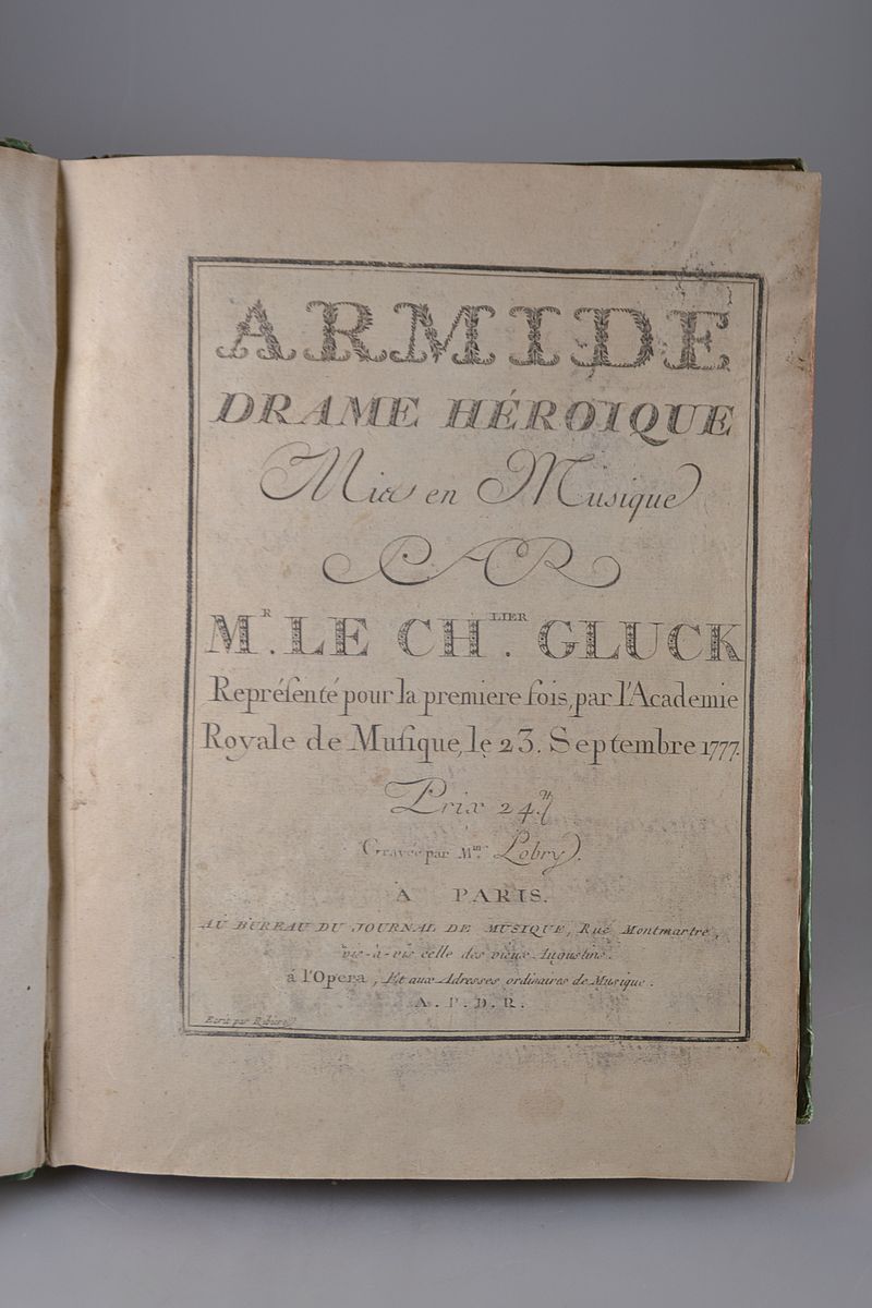 Zwei Notenbücher zu Opern Christoph Willibald Glucks (1714-1787): Armide. Drama Heroique (1777) und Iphigenie en Aulide (1774), Paris , Armide mit ...