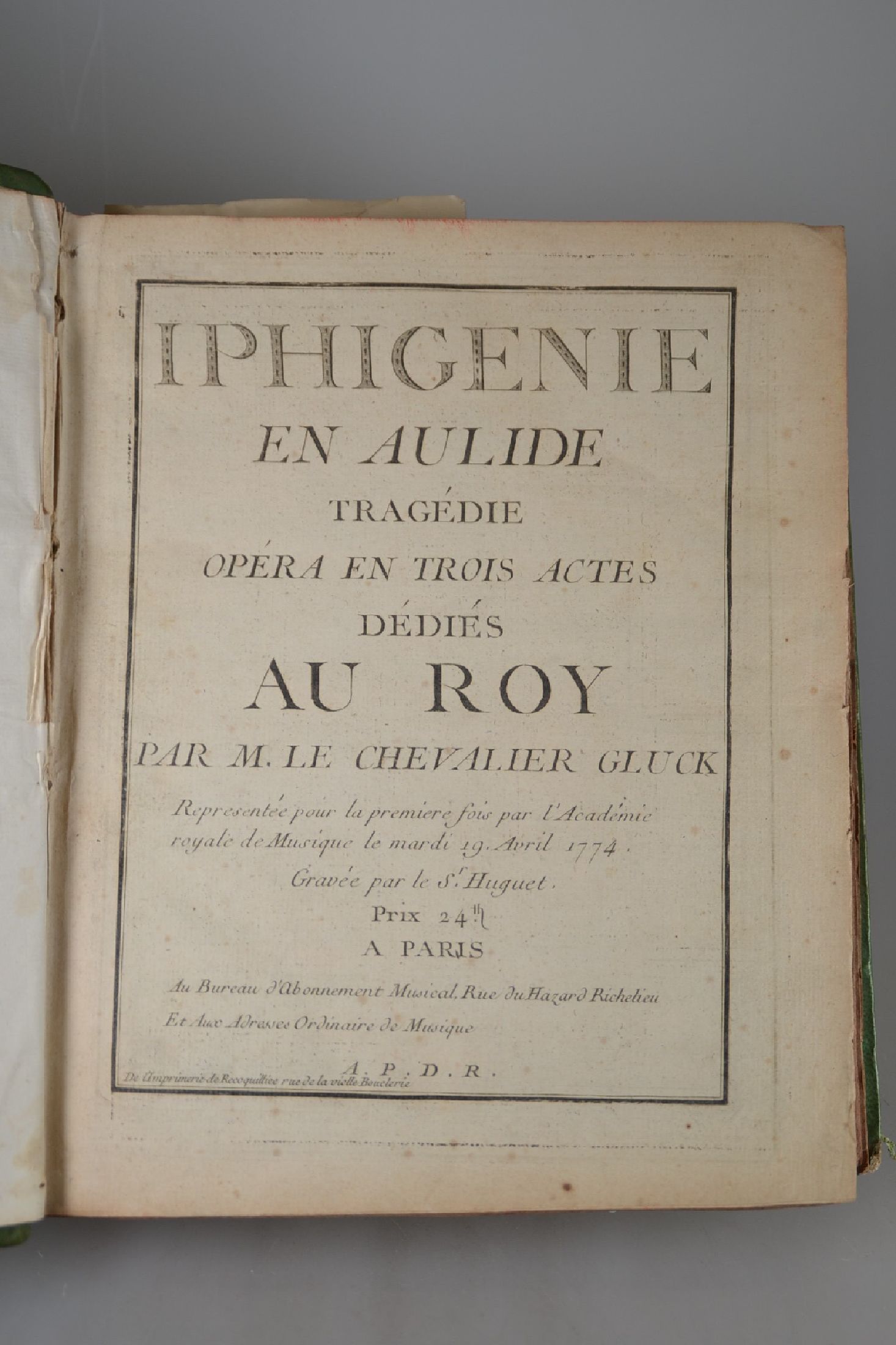 Detail c: Zwei Notenbücher zu Opern Christoph Willibald Glucks (1714-1787): Armide. Drama Heroique (1777) und Iphigenie en Aulide (1774), Paris , Armide mit ...