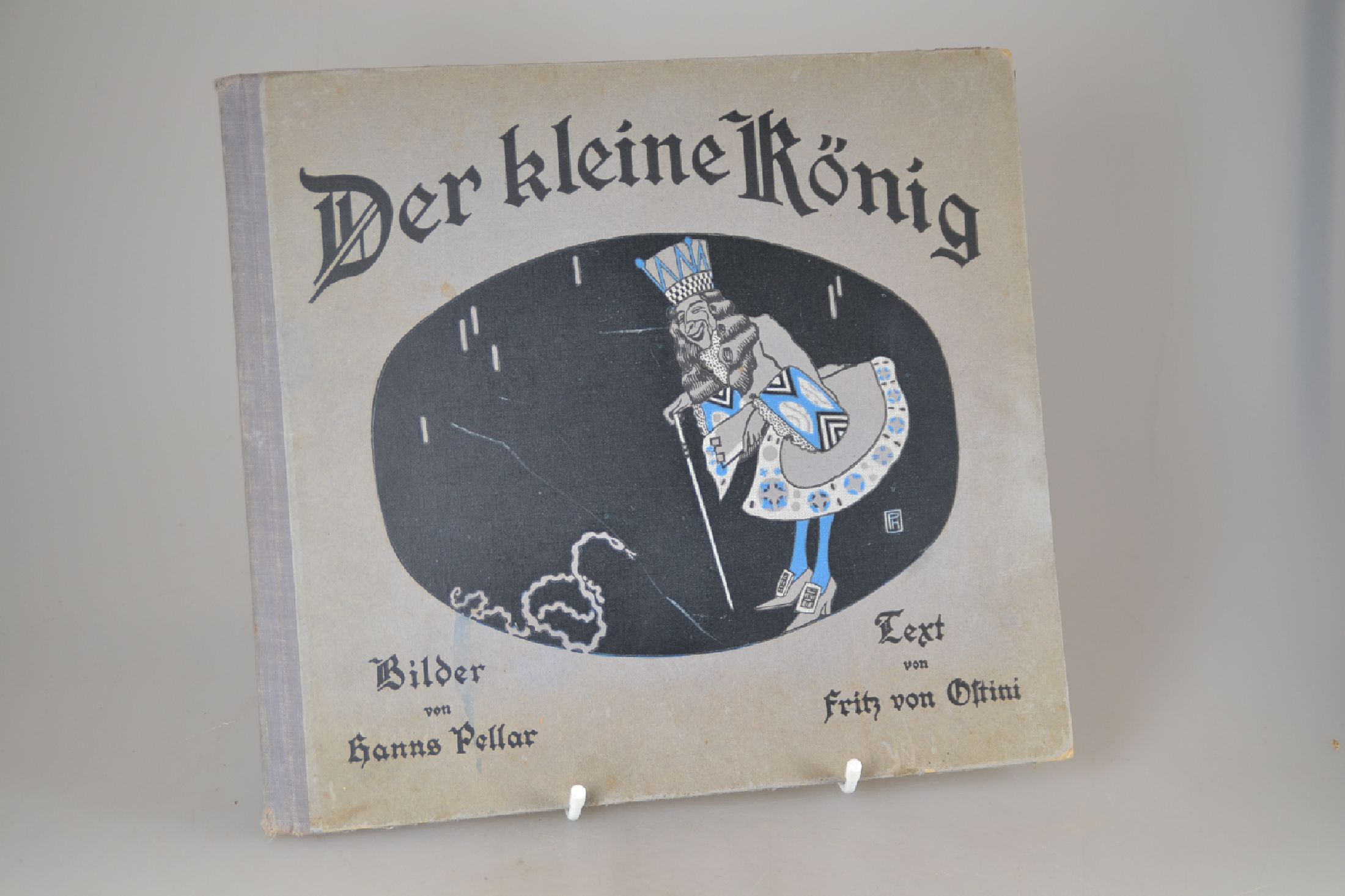 Fritz von Ostini (1861-1927): Der kleine König. Ein Märchen zu zwölf Bildern, München, Hofverleger Dietrich o.J. (1909, Erstausgabe) , 24 S., mit ...