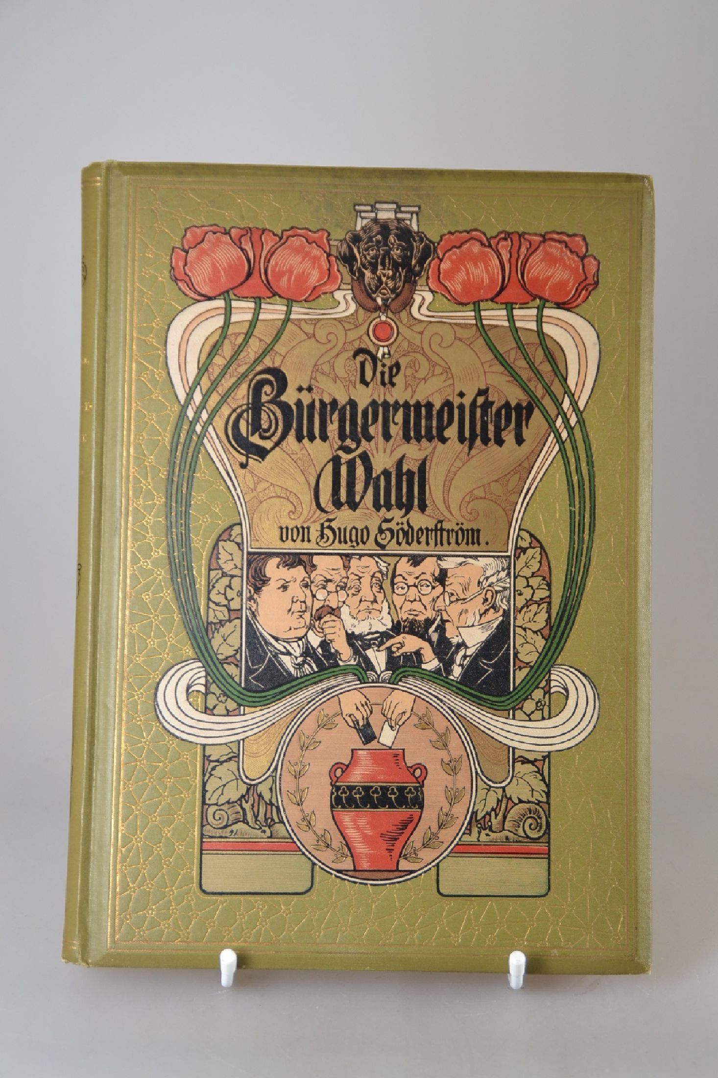 Detail d: Konvolut Bücher in exemplarischer Gestaltung des Jugendstils, 4 Werke, Hugo Söderström: Die Bürgermeisterwahl, Melle, Haar 1898, 224 S., mit dem ...